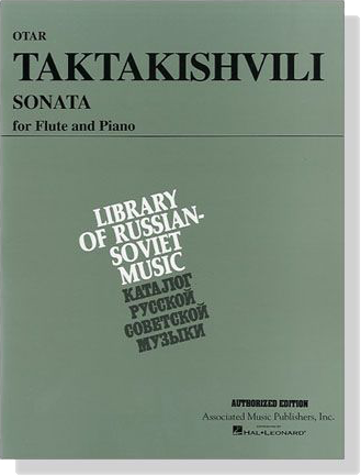 Taktakishvili【Sonata】for Flute and Piano Taktakishvili【Sonata】for Flute and Piano