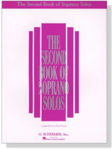 The Second Book of Soprano Solos The Second Book of Soprano Solos