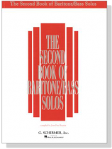 The Second Book of Baritone/Bass Solos The Second Book of Baritone/Bass Solos