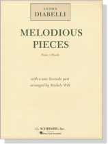 Diabelli【Melodious Pieces ,Op. 149】Piano, Four Hands Diabelli【Melodious Pieces ,Op. 149】Piano, Four Hands