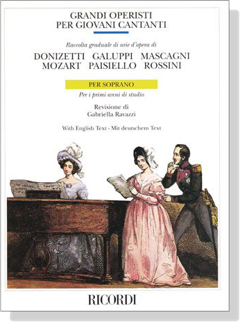 【Grandi Operisti Per Giovani Cantanti】per Soprano