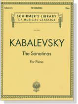 Kabalevsky【The Sonatinas , Op. 13】For Piano Kabalevsky【The Sonatinas , Op. 13】For Piano