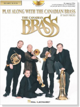 Play Along With Canadian Brass【CD+樂譜】17 Easy Pieces ,  2nd Trumpet Play Along With Canadian Brass【CD+樂譜】17 Easy Pieces ,  2nd Trumpet