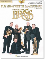 Play Along With Canadian Brass【CD+樂譜】17 Easy Pieces , Conductor's Score Play Along With Canadian Brass【CD+樂譜】17 Easy Pieces , Conductor's Score