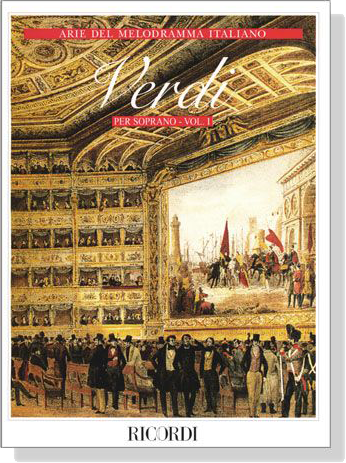 Verdi【Arie Per Soprano-Volume Ⅰ】 Verdi【Arie Per Soprano-Volume Ⅰ】