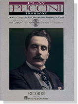 Play Puccini for Trombone【CD+樂譜】