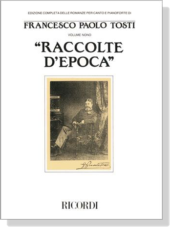 Francesco Paolo Tosti【Raccolte D'epoca】