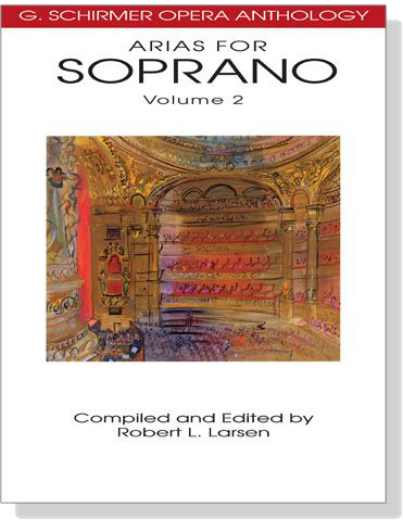 Arias for Soprano , Volume 2