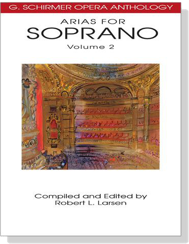 Arias for Soprano , Volume 2 Arias for Soprano , Volume 2