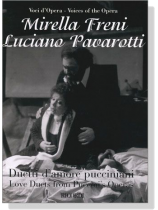 Voci d'Opera／Voices Of The Opera【Mirella Freni‧Luciano Pavarotti】