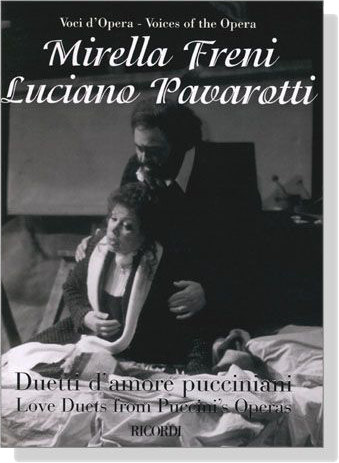 Voci d'Opera／Voices Of The Opera【Mirella Freni‧Luciano Pavarotti】