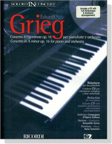 Grieg Concerto in La minore , Op. 16【CD+樂譜】per pianoforte e orchestra