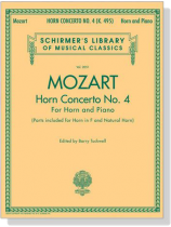 Mozart【Horn Concerto No. 4 , K. 495】for Horn and Piano Mozart【Horn Concerto No. 4 , K. 495】for Horn and Piano