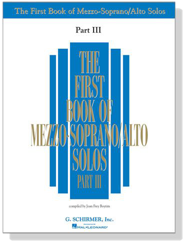 The First Book of Mezzo-Soprano／Alto Solos , Part Ⅲ