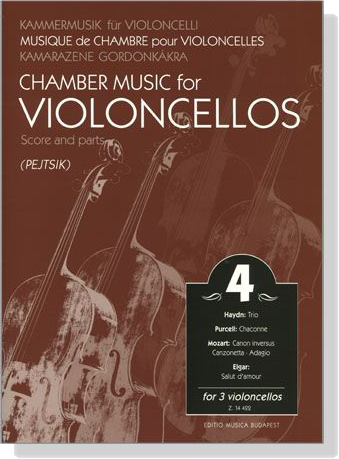 Chamber Music for Violoncellos【Volume 4】Score and parts