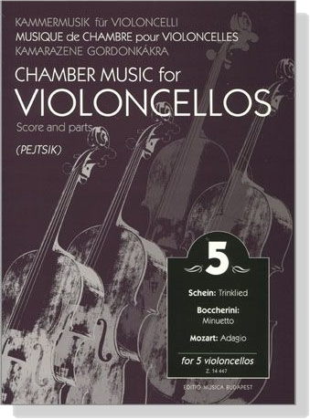 Chamber Music for Violoncellos【Volume 5】Score and parts