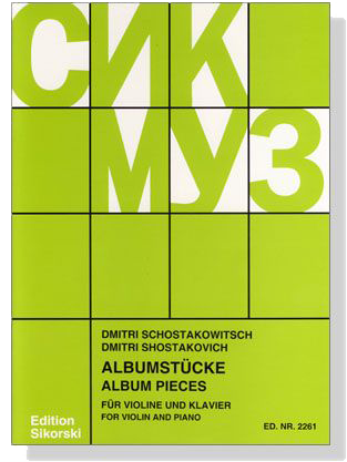 Dmitri Shostakovich【Album Pieces】for Violin and Piano