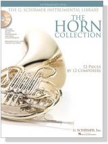 The Horn Collection【2CD+樂譜】Intermediate Level The Horn Collection【2CD+樂譜】Intermediate Level