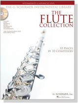The Flute Collection【CD+樂譜】Intermediate to Advanced Level