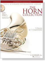 The Horn Collection【2CD+樂譜】Intermediate to Advanced Level The Horn Collection【2CD+樂譜】Intermediate to Advanced Level