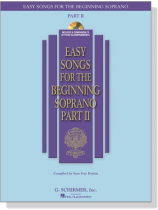 Easy Songs for the Beginning Soprano , Part Ⅱ【CD+樂譜】 Easy Songs for the Beginning Soprano , Part Ⅱ【CD+樂譜】
