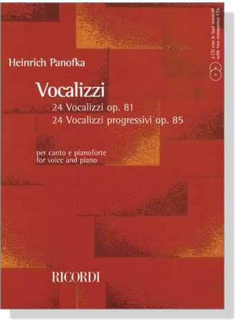 Panofka Vocalizzi【CD+樂譜】24 Vocalizzi, Op. 81 / 24 Vocalizzi Progressivi, Op. 85 per Canto e Pianoforte