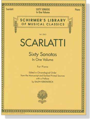 Scarlatti【Sixty Sonatas , In One Volume】for Piano