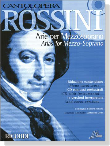Cantolopera : Rossini【CD+樂譜】Arie per Mezzosoprano－Arias for Mezzo-Soprano
