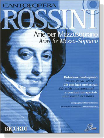 Cantolopera : Rossini【CD+樂譜】Arie per Mezzosoprano-Arias for Mezzo-Soprano Cantolopera : Rossini【CD+樂譜】Arie per Mezzosoprano-Arias for Mezzo-Soprano