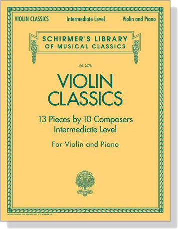 Violin Classics【Intermediate Level】for Violin and Piano