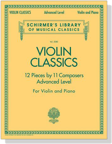 Violin Classics【Advanced Level】for Violin and Piano