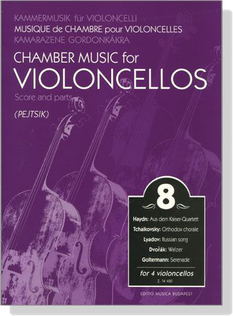 Chamber Music for Violoncellos【Volume 8】Score and parts