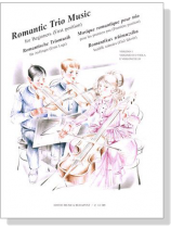 Romantic Trios Music for Beginners Romantic Trios Music for Beginners