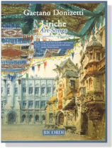 Donizetti【CD+樂譜】Liriche ‧ Art Songs for Voice and Piano Donizetti【CD+樂譜】Liriche ‧ Art Songs for Voice and Piano
