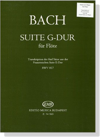 J.S. Bach【Suite G-DUR , BWV 817】für Flöte