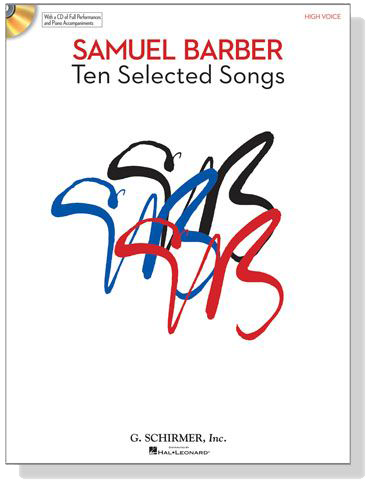 Samuel Barber【CD+樂譜】Ten Selected Songs for High Voice