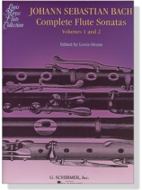 J.S. Bach【Complete Flute Sonatas】Volumes 1 and 2 J.S. Bach【Complete Flute Sonatas】Volumes 1 and 2
