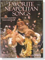 【Favorite Neapolitan Songs】for Voice And Piano 【Favorite Neapolitan Songs】for Voice And Piano