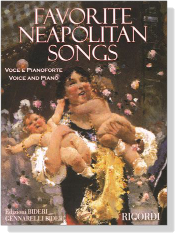 【Favorite Neapolitan Songs】for Voice And Piano 【Favorite Neapolitan Songs】for Voice And Piano