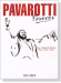 Pavarotti Forever for Piano/Voice/Guitar Pavarotti Forever for Piano/Voice/Guitar
