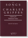 The Songs of【Charles Griffes】Volume Ⅱ , Medium Voice