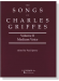 The Songs of【Charles Griffes】Volume Ⅱ , Medium Voice The Songs of【Charles Griffes】Volume Ⅱ , Medium Voice