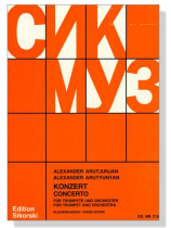 Alexander Arutjunjan(Arutyunyan)(Arutiunian)【Concerto】for Trumpet and Orchestra Piano Score Alexander Arutjunjan(Arutyunyan)(Arutiunian)【Concerto】for Trumpet and Orchestra Piano Score
