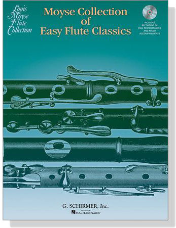 Moyse Collection of Easy Flute Classics【CD+樂譜】for Flute & Piano
