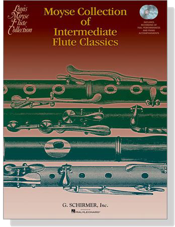 Moyse Collection of IntermediateFlute Classics【CD+樂譜】for Flute & Piano