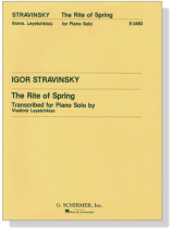 Stravinsky【The Rite of Spring】trans. for Piano Solo