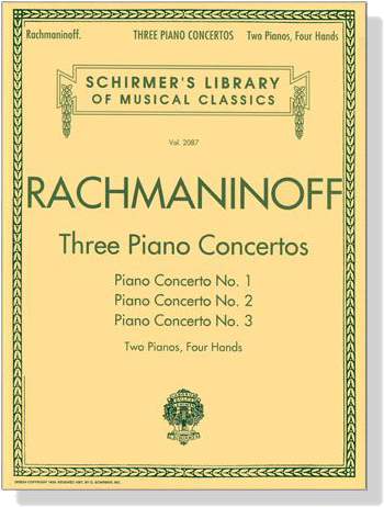 Rachmaninoff【Three Piano Concertos】for Two Piano, Four Hands