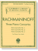Rachmaninoff【Three Piano Concertos】for Two Piano, Four Hands