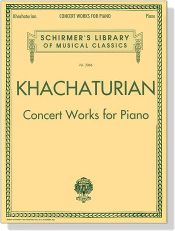 Khachaturian【Concert Works】for Piano
