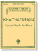 Khachaturian【Concert Works】for Piano